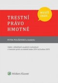 Polišenská Petra: Musíš znát...Trestní právo hmotné