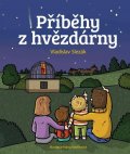 Slezák Vladislav: Příběhy z hvězdárny