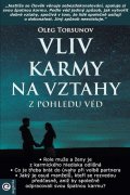 Torsunov Oleg: Vliv karmy na vztahy z pohledu véd