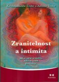 Trobe Krishnananda: Zranitelnost a intimita - Jak se mění sexualita, když se vztah prohlubuje