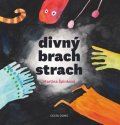 Špinková Martina: Divný brach strach