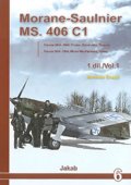 Šnajdr Miroslav: Morane-Saulnier MS.406 C1 (1.díl)
