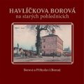 Černý Karel: Havlíčkova Borová na starých pohlednicích