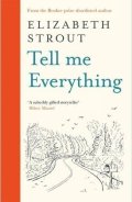 Stroutová Elizabeth: Tell Me Everything