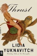 Yuknavitch Lidia: Thrust : A Novel
