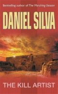 Silva Daniel: The Kill Artist: (Gabriel Allon 1)