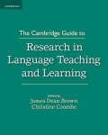 Brown Daniel James: The Cambridge Guide to Research in Language Teaching and Learning
