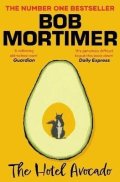 Mortimer Bob: Hotel Avocado