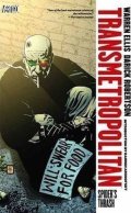 Ellis Warren: Transmetropolitan TP Vol 07 Spiders Thrash New Ed