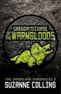 Collinsová Suzanne: Gregor and the Curse of the Warmbloods