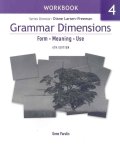 Larsen-Freeman Diane: Grammar Dimensions 4 Workbook
