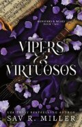 Miller Sav R.: Vipers and Virtuosos