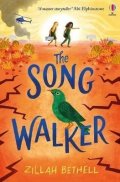 Bethell Zillah: The Song Walker
