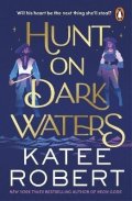 Robert Katee: Hunt On Dark Waters: A sexy fantasy romance from TikTok phenomenon and auth