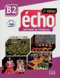 Pécheur Jaques: Écho B2: Livre + CD audio, 2ed
