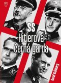 Grünberg Karol: Hitlerova černá garda