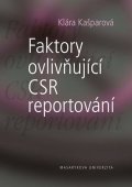 Kašparová Kateřina: Faktory ovlivňující CSR reportování