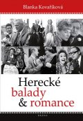 Kovaříková Blanka: Herecké balady a romance
