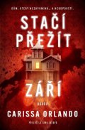 Orlando Carissa: Stačí přežít září