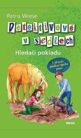 Wiese Petra: Detektivové v sedlech 2 - Hledači pokladu