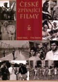 Rohál Robert: České zpívající filmy