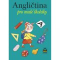 Zahálková Marie: Angličtina pro malé školáky