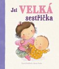 neuveden: Jsi velká sestřička