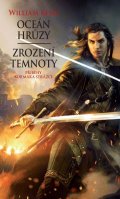 King William: Oceán hrůzy / Zrození temnoty