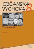 Müller Oldřich: Občanská výchova 8.ročník ZŠ - pracovní sešit NOVĚ