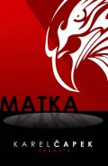 Čapek Karel: Matka