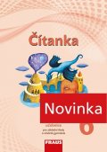 kolektiv autorů: Čítanka 6 pro ZŠ a víceletá gymnázia - Učebnice