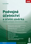 Ryneš Petr: Podvojné účetnictví a účetní závěrka – Průvodce podvojným účetnictvím k 1. 