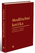 neuveden: Modlitební knížka - Základní a tradiční katolické modlitby