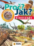 neuveden: Dinosauři - Proč? Jak?