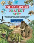 neuveden: Encyklopedie pravěký svět - Zábavné informace pro děti
