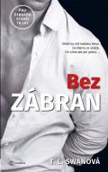 Swan T. L.: Bez zábran