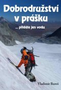 Bureš Vladimír: Dobrodružství v prášku