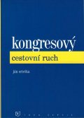Orieška Ján: Kongresový cestovní ruch