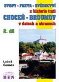 Čermák Luboš: Stopy-fakta-svědectví z historie trati Choceň-Broumov 2. díl