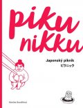 Baudišová Monika: Pikunikku - Japonský piknik