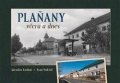 Loskot Jaroslav: Plaňany včera a dnes