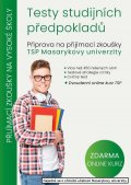 kolektiv autorů: Testy studijních předpokladů - Příprava na přijímací zkoušky TSP Masarykovy