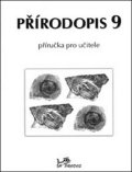 kolektiv autorů: Přírodopis 9 - Příručka pro učitele