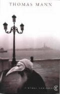 Mann Thomas: Death in Venice and Other Stories