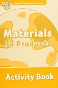 Raynham Alex: Oxford Read and Discover Level 5 Materials to Products Activity Book
