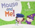 Vázquez Alicia: Mouse and Me! 1 Student Book Pack