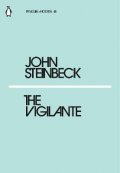 Steinbeck John: The Vigilante