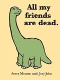 neuveden: All My Friends Are Dead