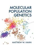 Hahn Matthew: Molecular Population Genetics