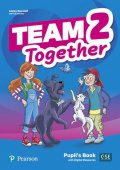 Bentley Kay: Team Together 2 Pupil´s Book with Digital Resources Pack